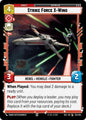 Star Wars Unlimited Secrets of Power Strike Force X-Wing 152/264 Common Near Mint