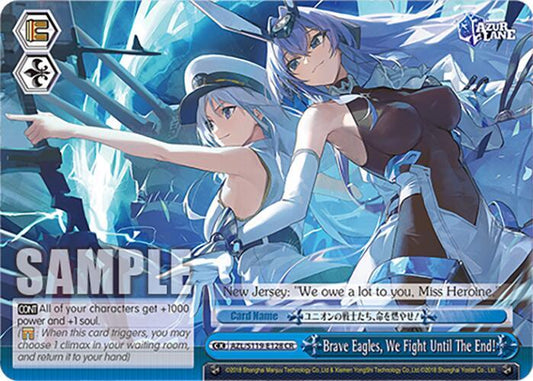 Weiss Schwarz Azur Lane Vol. 2 Brave Eagles, We Fight Until The End! AZL/S119-E128 CR Climax Rare