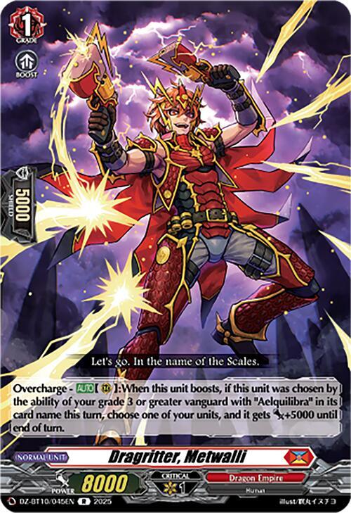 Cardfight Vanguard DZ-BT10: Dragonsoul Resonance Dragritter, Metwalli  DZ-BT10/045EN - Rare