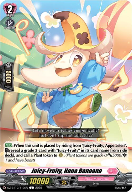 Cardfight Vanguard DZ-BT10: Dragonsoul Resonance Juicy-Fruity, Nana Banaana  DZ-BT10/113EN - Common