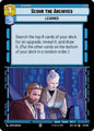 Star Wars Unlimited Secrets of Power Scour the Archives 72/264 Common Near Mint
