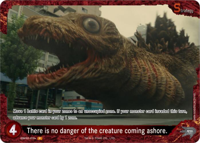 Godzilla Card Game Booster Set 2: G: Monsters Raid Again There is no danger of the creature coming ashore. (EBP02-019+) EBP02-019+ P Near Mint Foil