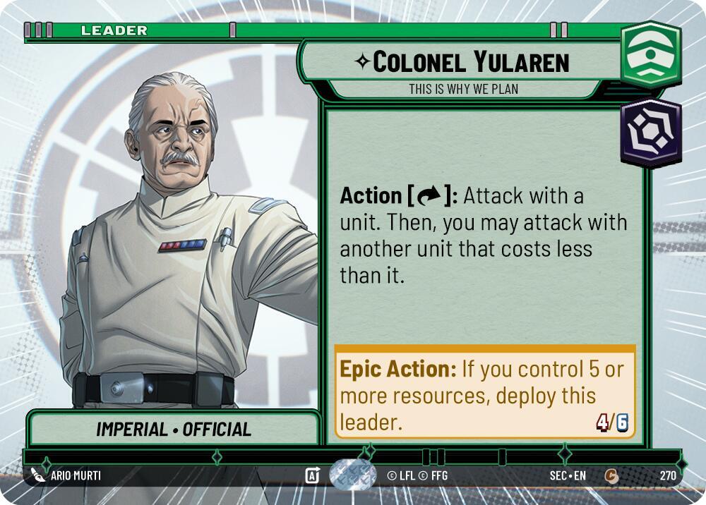Star Wars Unlimited Secrets of Power Colonel Yularen - This is Why We Plan (Hyperspace) 270 Common Near Mint