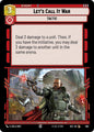 Star Wars Unlimited Secrets of Power Let's Call It War (Foil) 690 Common Near Mint Foil