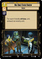 Star Wars Unlimited Secrets of Power No One Ever Knew (Foil) 706 Uncommon Near Mint Foil