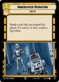 Star Wars Unlimited Secrets of Power Undercover Operation (Foil) 746 Uncommon Near Mint Foil