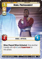 Star Wars Unlimited Secrets of Power Rebel Propagandist (Hyperspace) 466 Uncommon Near Mint