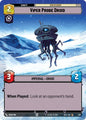 Star Wars Unlimited Secrets of Power Viper Probe Droid (Hyperspace) 503 Common Near Mint