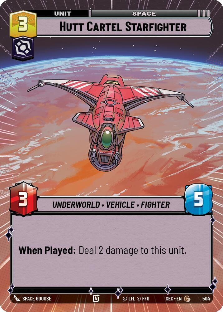 Star Wars Unlimited Secrets of Power Hutt Cartel Starfighter (Hyperspace) 504 Common Near Mint