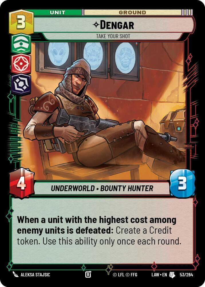 Star Wars: Unlimited A Lawless Time Dengar - Take Your Shot 53/264 Uncommon Near Mint