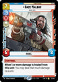 Star Wars: Unlimited A Lawless Time Baze Malbus - Good Luck 47/264 Rare Near Mint