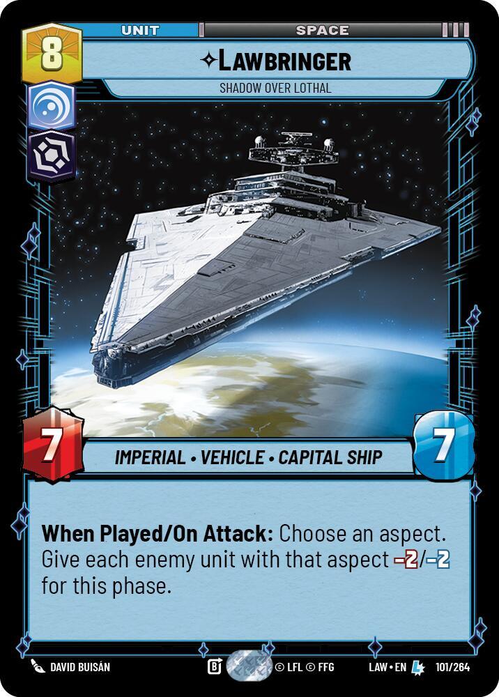 Star Wars: Unlimited A Lawless Time Lawbringer - Shadow Over Lothal 101/264 Legendary Near Mint