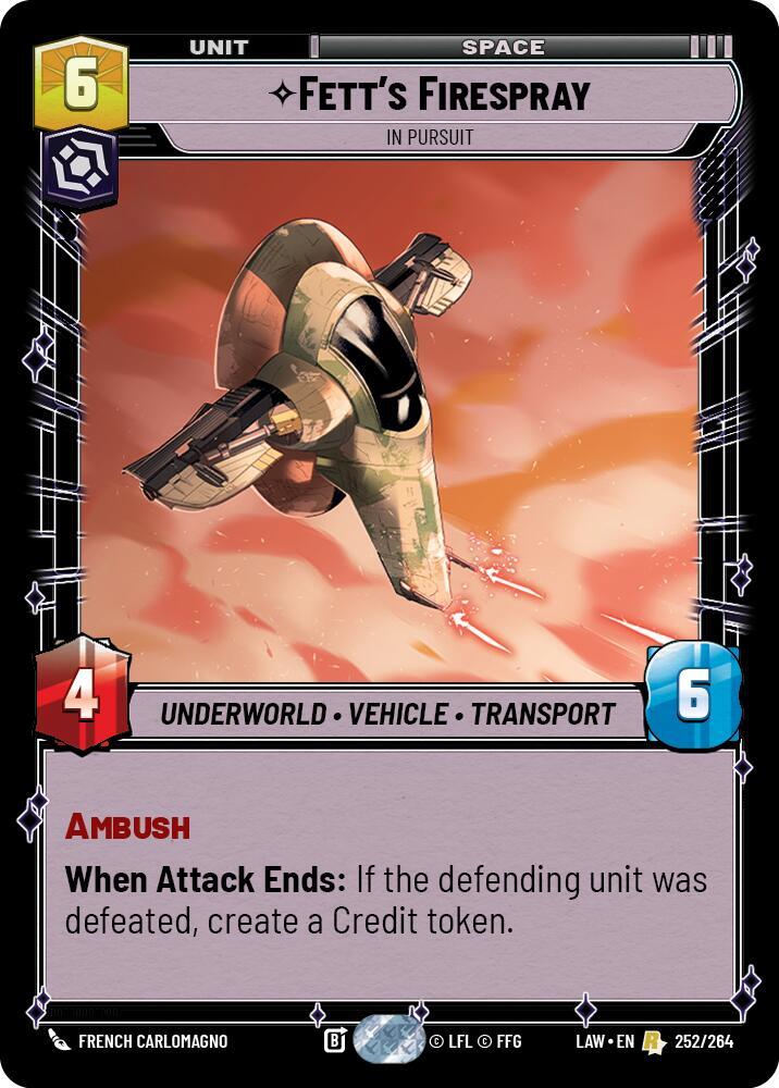 Star Wars: Unlimited A Lawless Time Fett's Firespray - In Pursuit 252/264 Rare Near Mint
