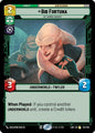 Star Wars: Unlimited A Lawless Time Bib Fortuna - Die Wanna Wanga? 134/264 Rare Near Mint