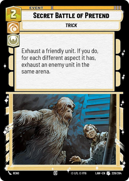 Star Wars: Unlimited A Lawless Time Secret Battle of Pretend 226/264 Uncommon Near Mint