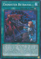 YuGiOh Burst Protocol Exosister Betrayal BPRO-EN066 Super Rare Near Mint 1st Edition