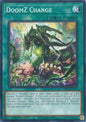 YuGiOh Burst Protocol DoomZ Change BPRO-EN055 Common Near Mint 1st Edition