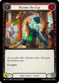 Flesh & Blood TCG Compendium of Rathe Become The Cup (Red) PEN040 Common Near Mint