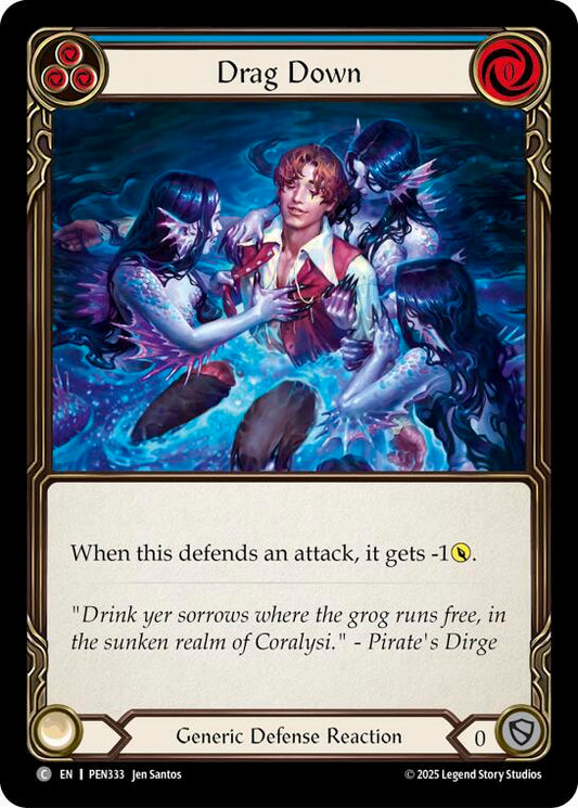 Flesh & Blood TCG Compendium of Rathe Drag Down (Blue) PEN333 Common Near Mint Rainbow Foil