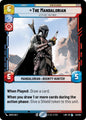 Star Wars: Unlimited A Lawless Time The Mandalorian - Let's See The Puck 52/264 Legendary Near Mint