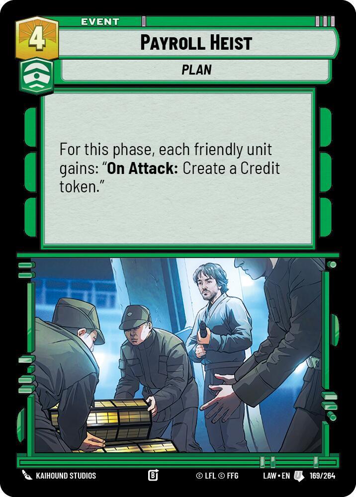 Star Wars: Unlimited A Lawless Time Payroll Heist 169/264 Uncommon Near Mint