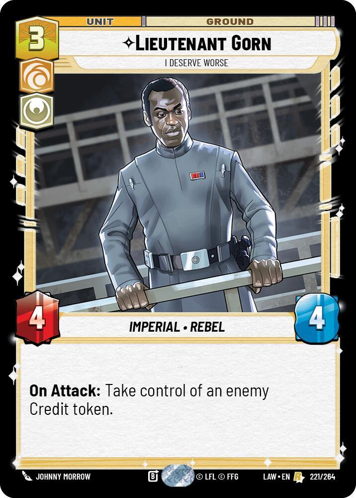 Star Wars: Unlimited A Lawless Time Lieutenant Gorn - I Deserve Worse 221/264 Rare Near Mint