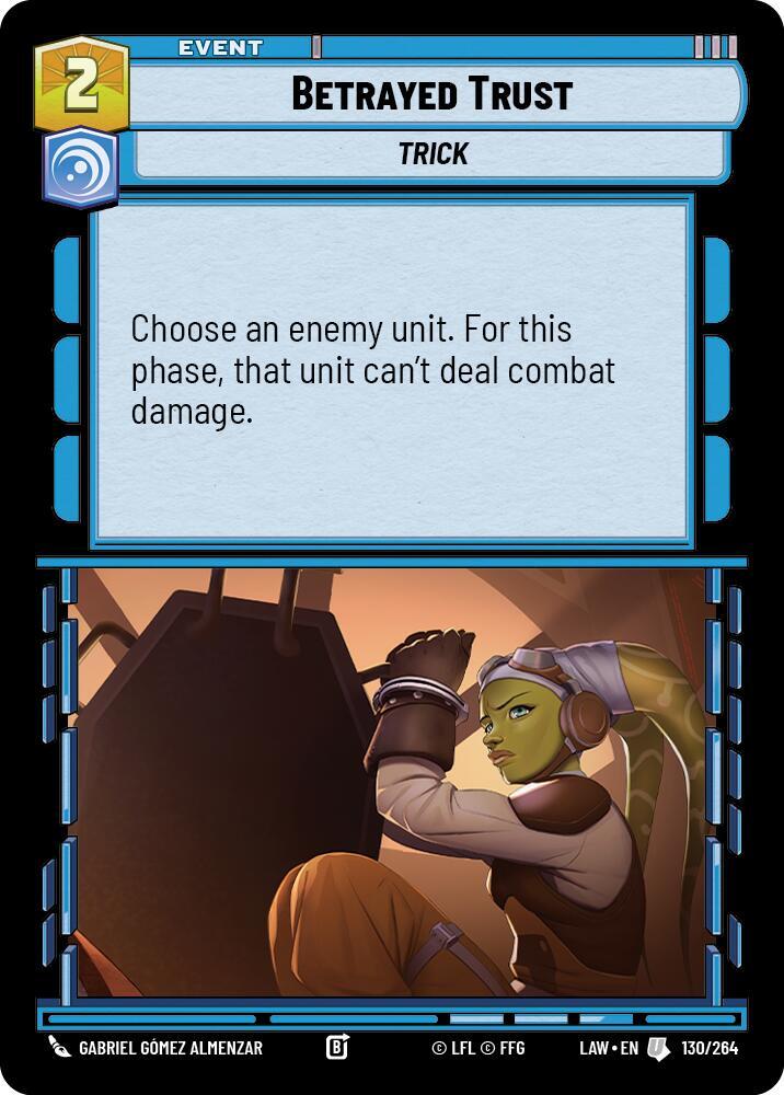 Star Wars: Unlimited A Lawless Time Betrayed Trust 130/264 Uncommon Near Mint