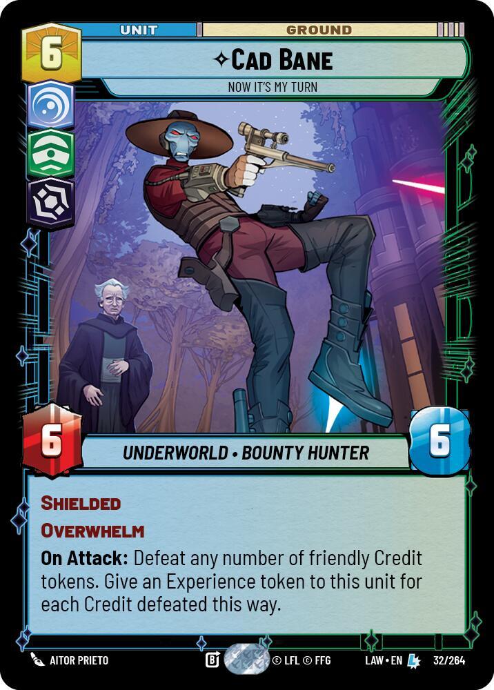 Star Wars: Unlimited A Lawless Time Cade Bane - Now It's My Turn 32/264 Legendary Near Mint