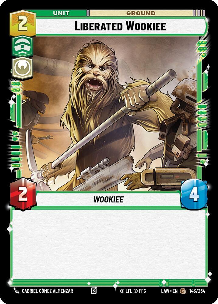 Star Wars: Unlimited A Lawless Time Liberated Wookie 143/264 Common Near Mint