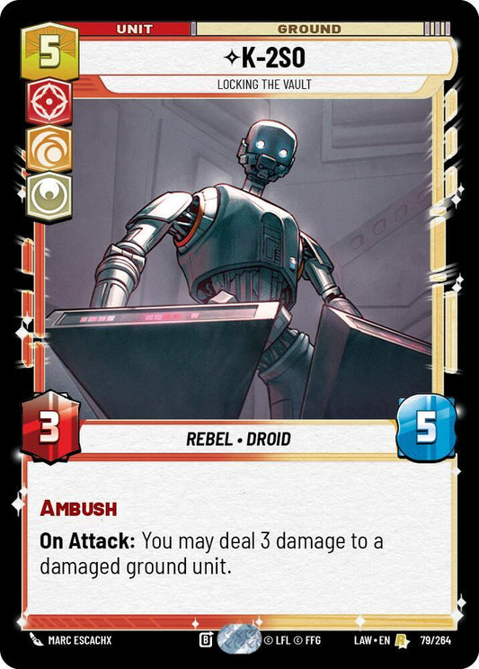Star Wars: Unlimited A Lawless Time K-2S0 - Locking the Vault 79/264 Rare Near Mint