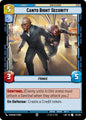 Star Wars: Unlimited A Lawless Time Canto Bight Security 121/264 Uncommon Near Mint