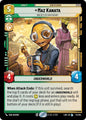 Star Wars: Unlimited A Lawless Time Maz Kanata - Where's My Boyfriend? 74/264 Legendary Near Mint