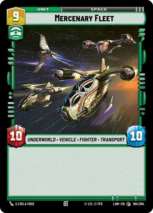 Star Wars: Unlimited A Lawless Time Mercenary Fleet 164/264 Common Near Mint