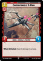 Star Wars: Unlimited A Lawless Time Cavern Angels X-Wing 189/264 Common Near Mint