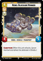 Star Wars: Unlimited A Lawless Time Rebel Blockade Runner 222/264 Common Near Mint