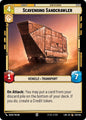 Star Wars: Unlimited A Lawless Time Scavenging Sandcrawler 238/264 Common Near Mint