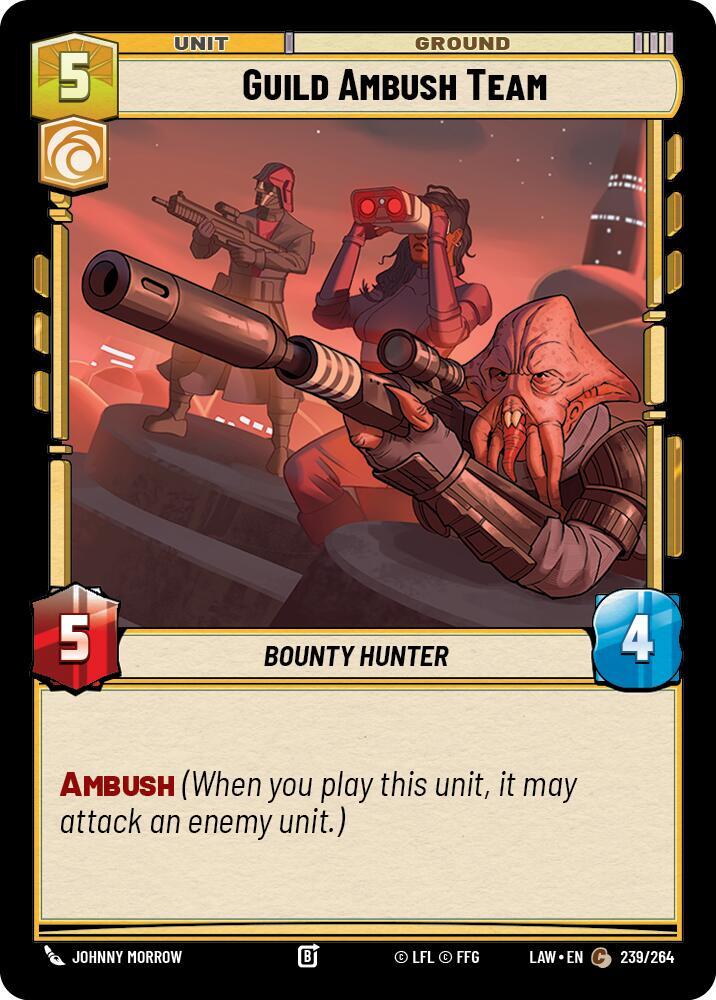 Star Wars: Unlimited A Lawless Time Guild Ambush Team 239/264 Common Near Mint