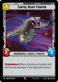 Star Wars: Unlimited A Lawless Time Cartel Heavy Fighter 259/264 Common Near Mint
