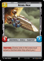 Star Wars: Unlimited A Lawless Time Kessel Hulk 263/264 Common Near Mint