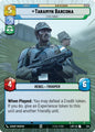 Star Wars: Unlimited A Lawless Time Taramyn Barcona - Eyes Front! (Hyperspace) 304 Uncommon Near Mint
