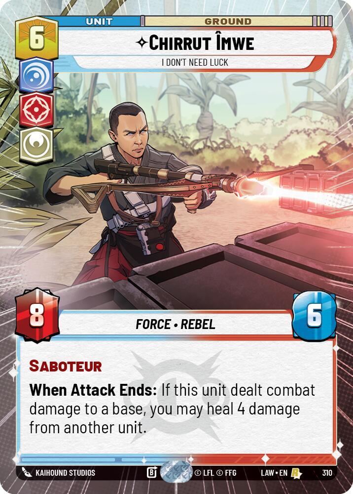Star Wars: Unlimited A Lawless Time Chirrut Imwe - I Don't Need Luck (Hyperspace) 310 Rare Near Mint