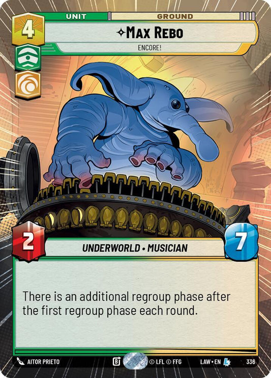 Star Wars: Unlimited A Lawless Time Max Rebo - Encore! (Hyperspace) 336 Legendary Near Mint