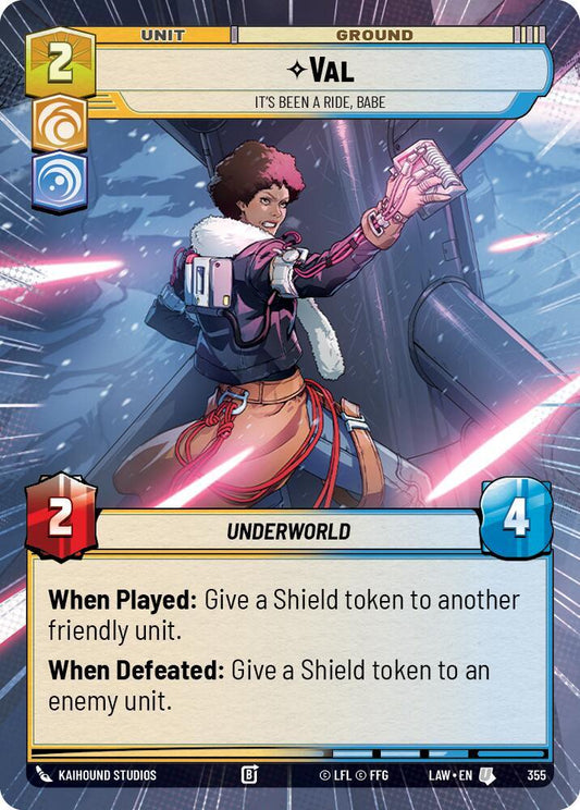 Star Wars: Unlimited A Lawless Time Val - It's Been a Ride, Babe (Hyperspace) 355 Uncommon Near Mint