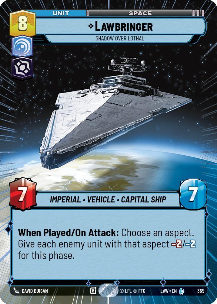 Star Wars: Unlimited A Lawless Time Lawbringer - Shadow Over Lothal (Hyperspace) 365 Legendary Near Mint