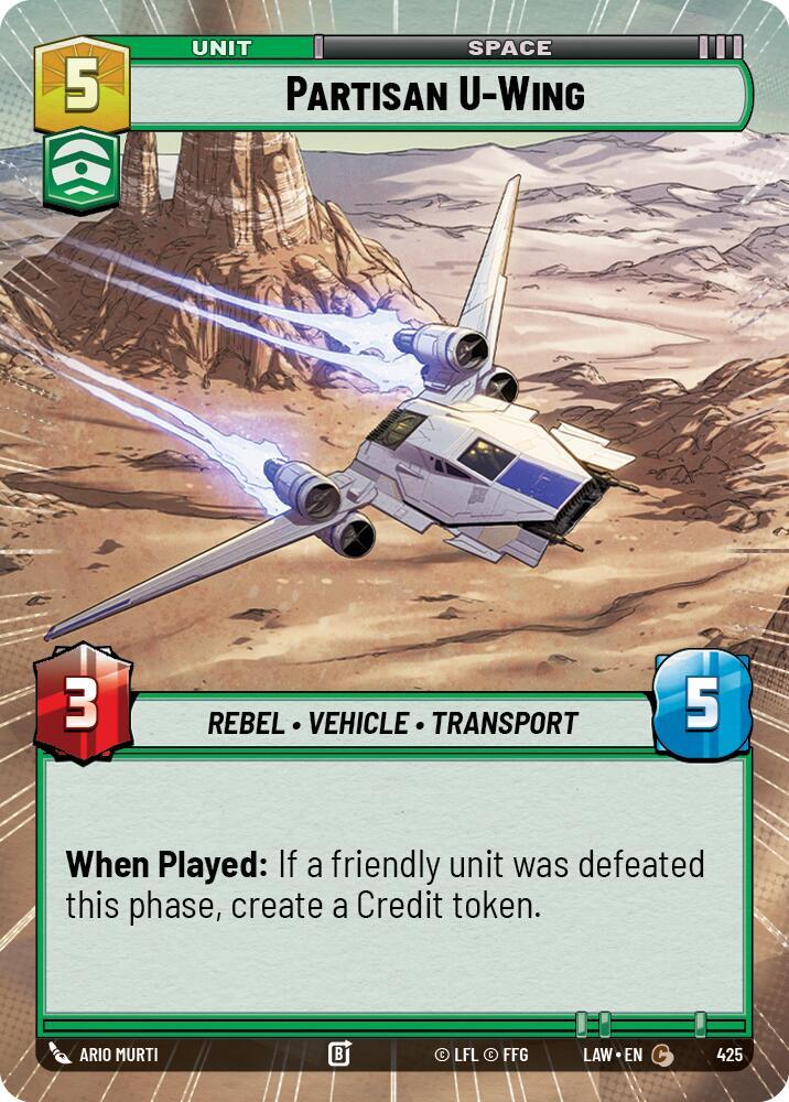Star Wars: Unlimited A Lawless Time Partisan U-Wing (Hyperspace) 425 Common Near Mint