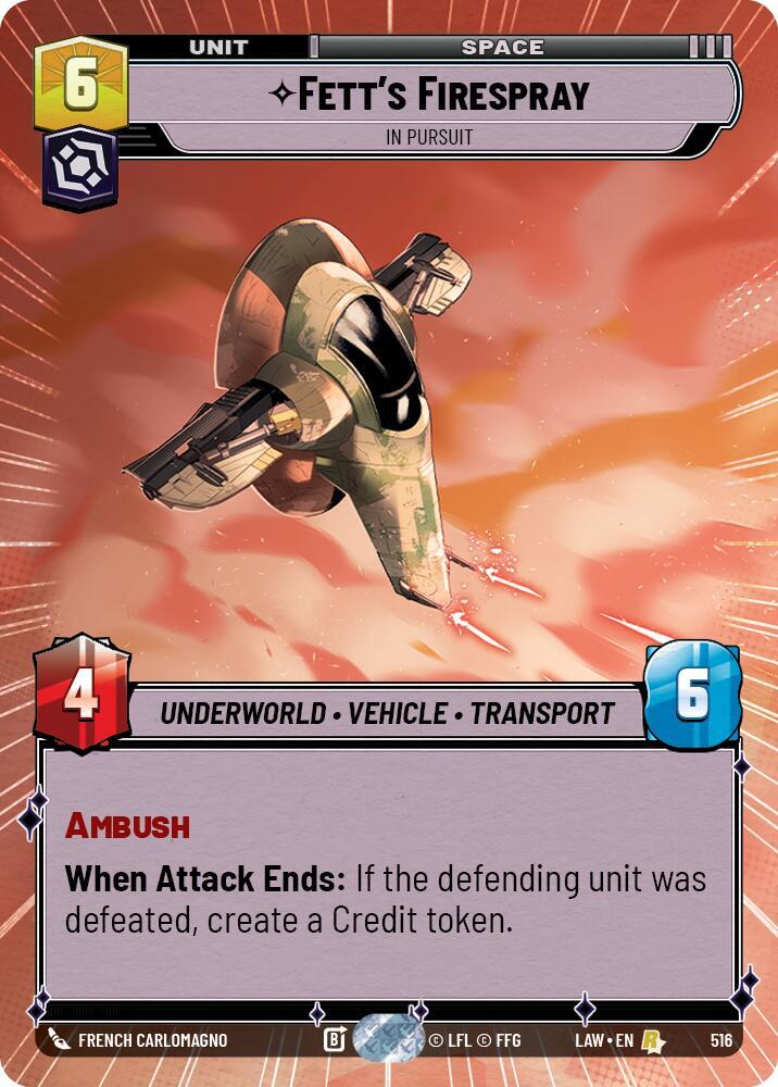 Star Wars: Unlimited A Lawless Time Fett's Firespray - In Pursuit (Hyperspace) 516 Rare Near Mint