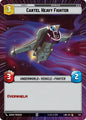 Star Wars: Unlimited A Lawless Time Cartel Heavy Fighter (Hyperspace) 523 Common Near Mint
