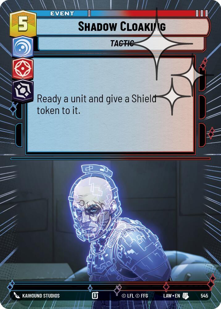 Star Wars: Unlimited A Lawless Time Shadow Cloaking (Hyperspace Foil) 545 Uncommon Near Mint Foil