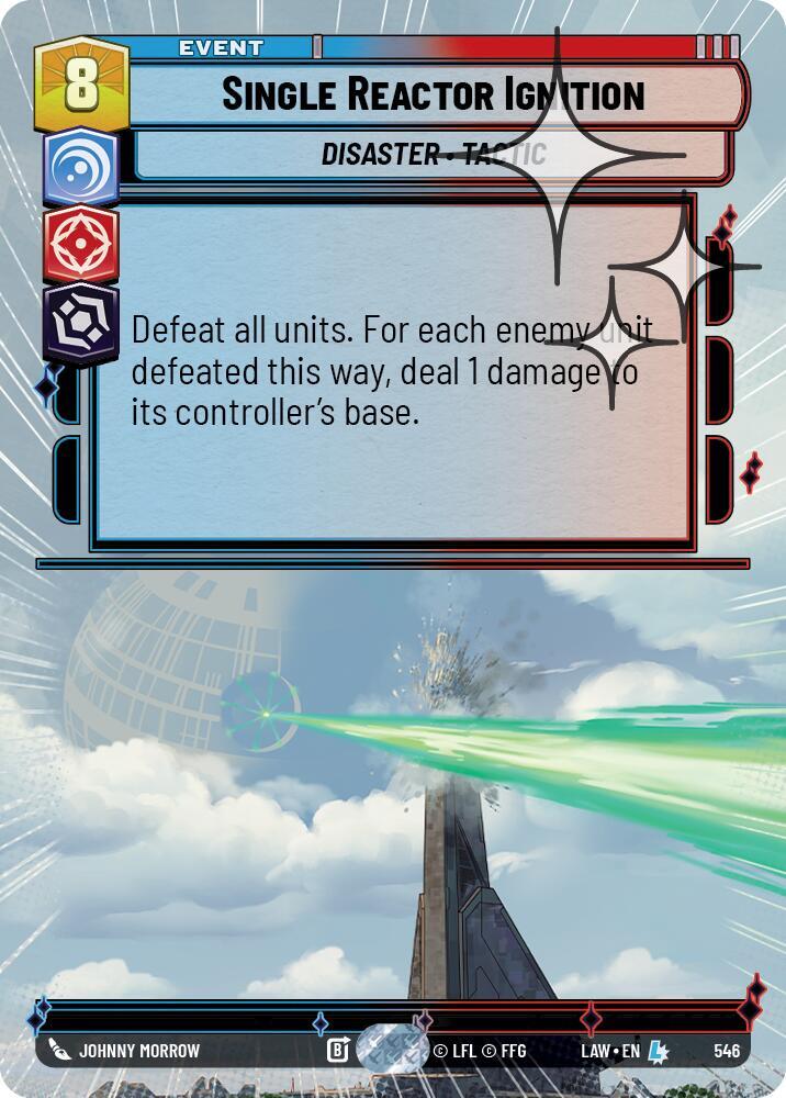 Star Wars: Unlimited A Lawless Time Single Reactor Ignition (Hyperspace Foil) 546 Legendary Near Mint Foil