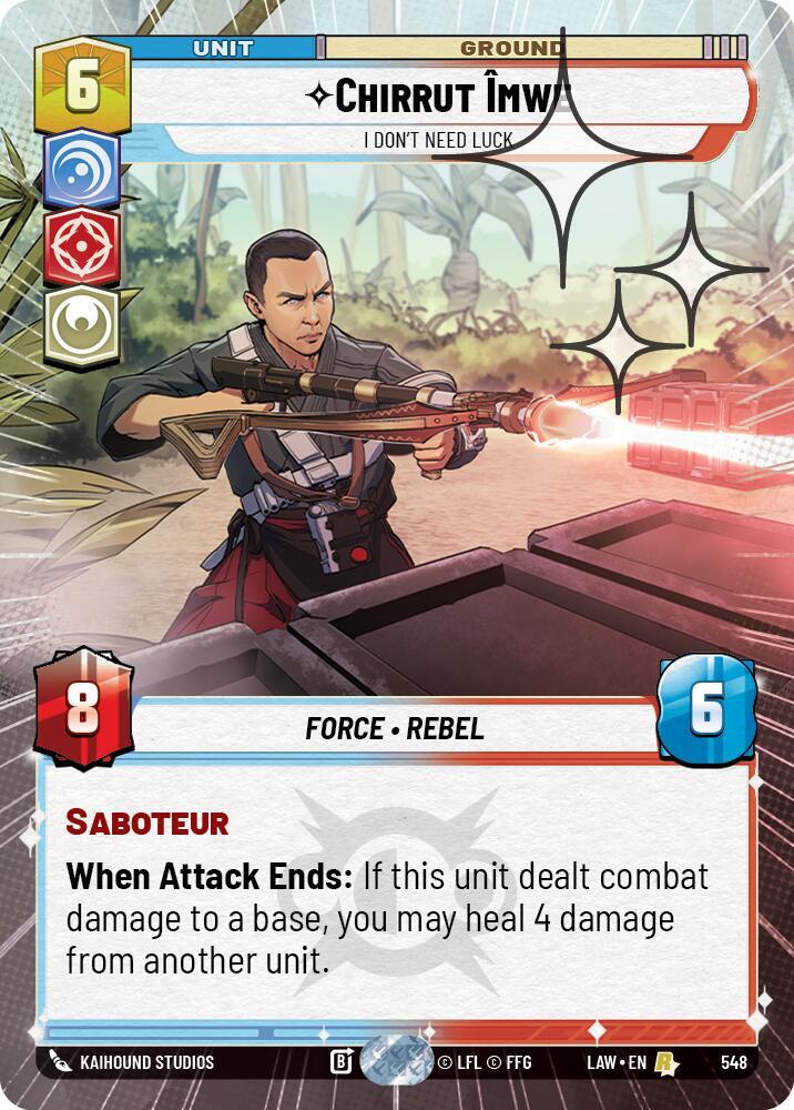Star Wars: Unlimited A Lawless Time Chirrut Imwe - I Don't Need Luck (Hyperspace Foil) 548 Rare Near Mint Foil